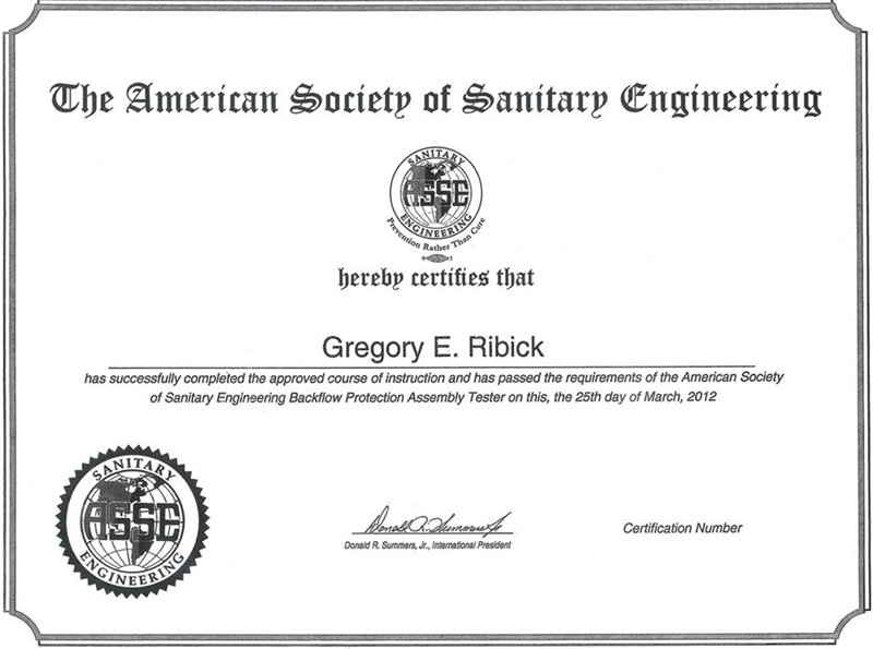 American Society Of Sanitary Engineering (ASSE) - Greg Ribick, Certified Backflow Protection Assembly Tester